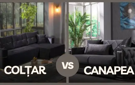 Colțar vs. Canapea: Cum alegi mobilierul perfect pentru livingul tău